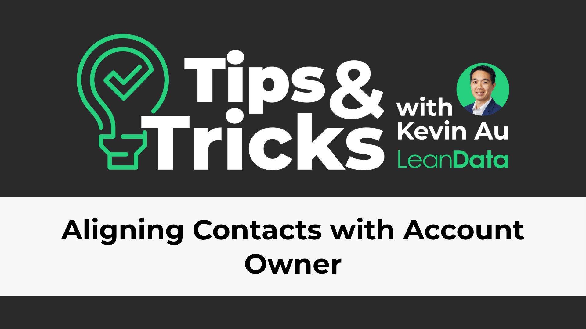 a rectangle with a green lightbulb and a leandata tips and tricks logo