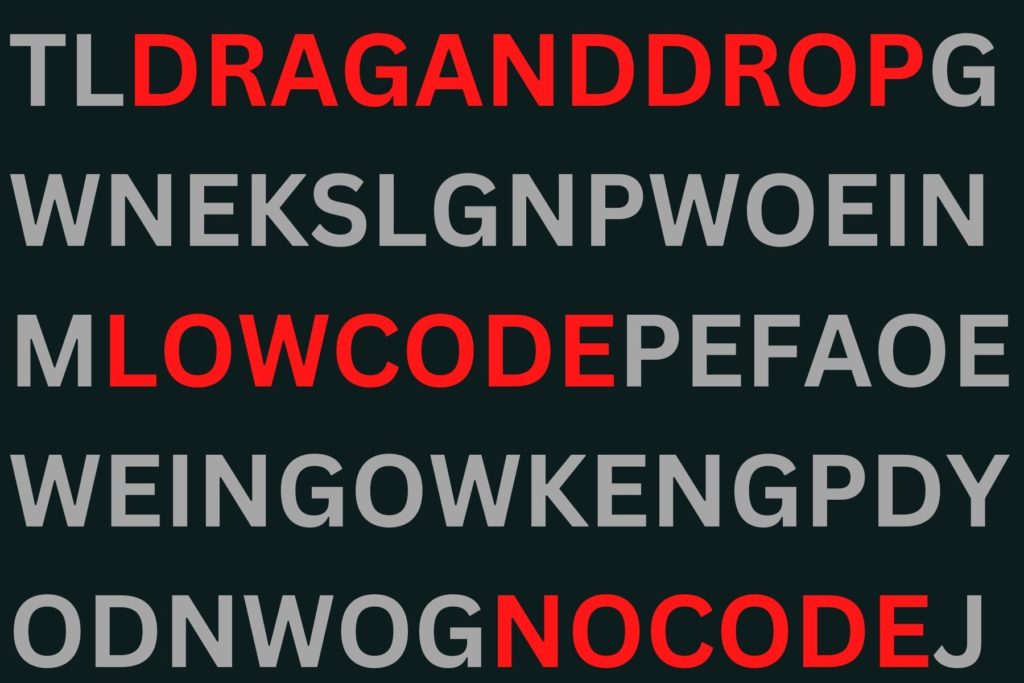 Letter jumble puzzle with the words "drag and drop," "low code," and "no code" highlighted.