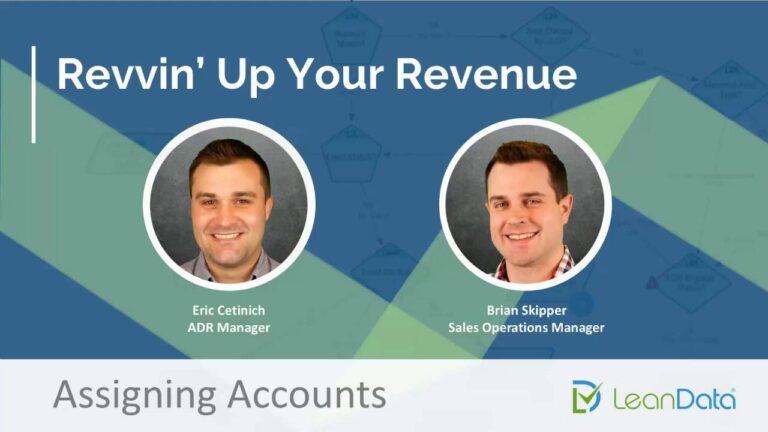 Revvin’ Up Your Revenue — Assigning Accounts
