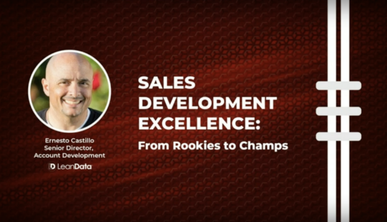 Sales Development Excellence: From Rookies to Champs