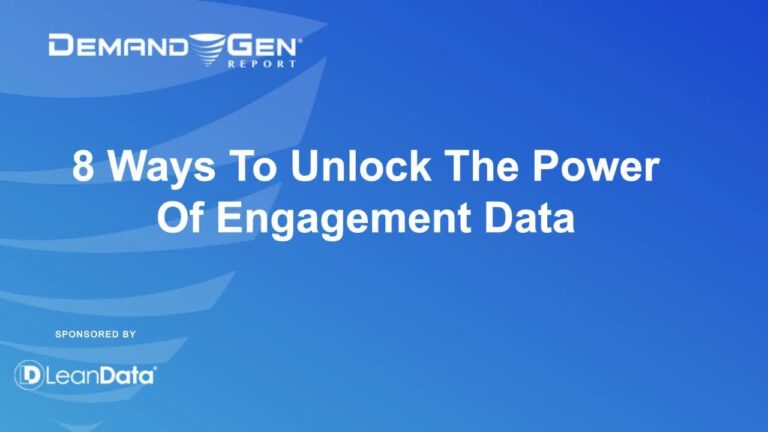 8 Ways to Unlock the Power of Engagement Data