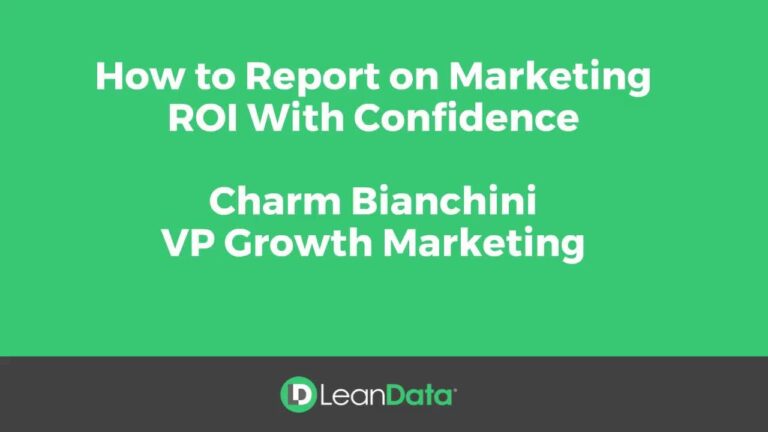 How to Report on Marketing ROI With Confidence