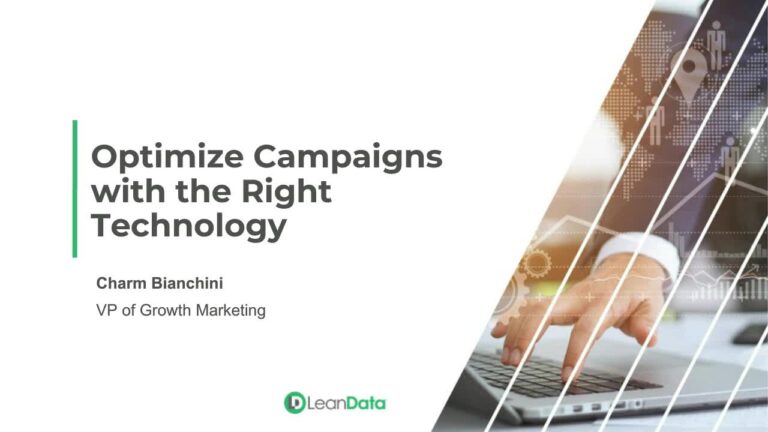 Optimize Your Campaigns With The Right Technology Stack