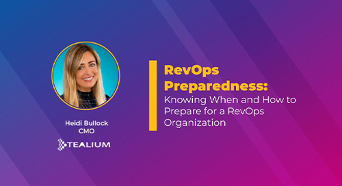 RevOps Preparedness: Knowing When and How to Prepare for a RevOps Organization