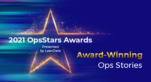 2021 OpsStars Awards: A Compilation of Award-Winning Ops Stories