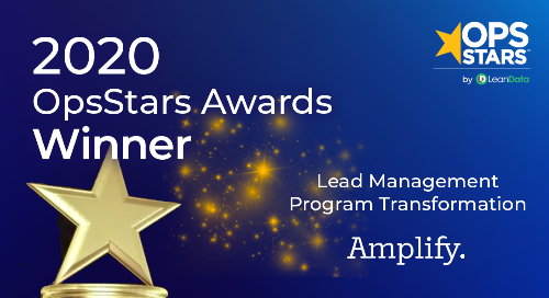 2020 OpsStars Awards: Lead Management Program Transformation of the Year