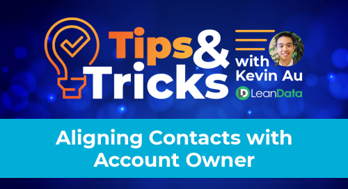 Aligning Contacts with Account Owner