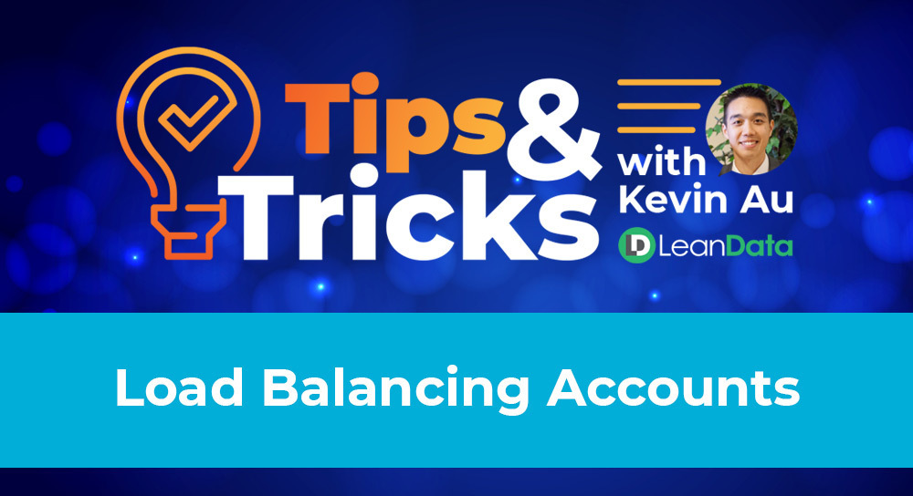blue rectangle with orange light bulb and headshot of LeanData Head of Training Kevin Au explaining load balancing accounts