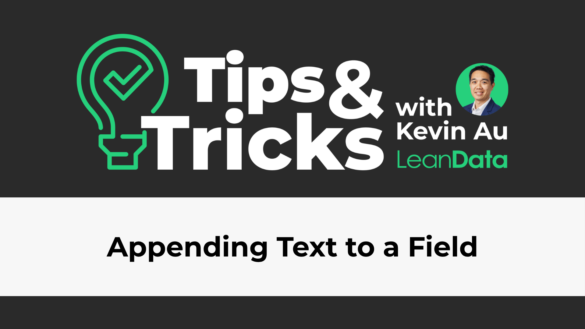 a rectangle with a green lightbulb and a leandata tips and tricks logo