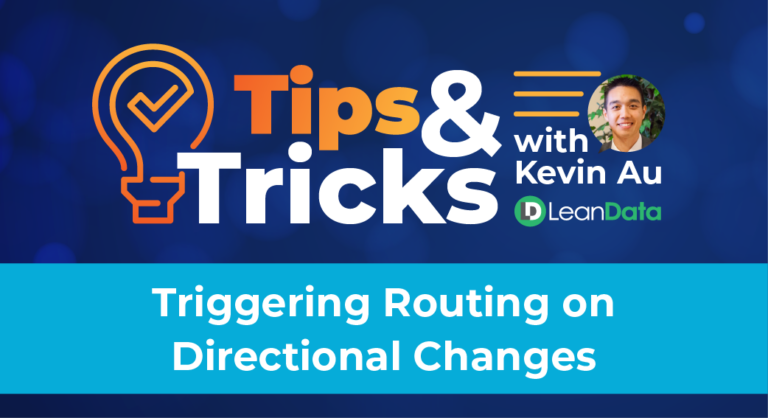 Triggering Routing on Directional Changes