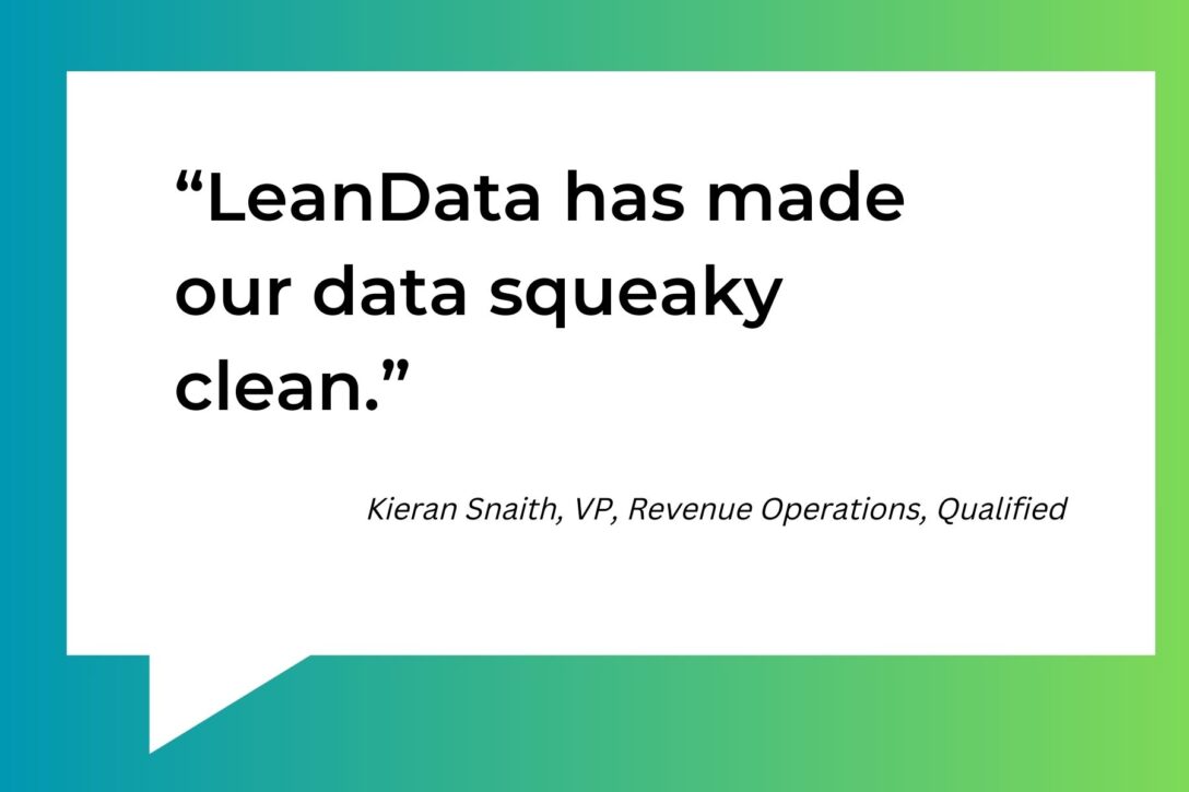 A quote from the VP of revenue operations at Qualified talking about LeanData