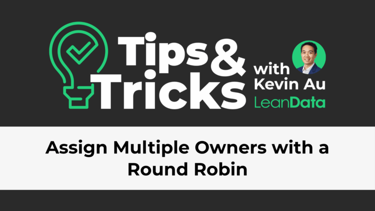 Assign Multiple Owners with a Round Robin