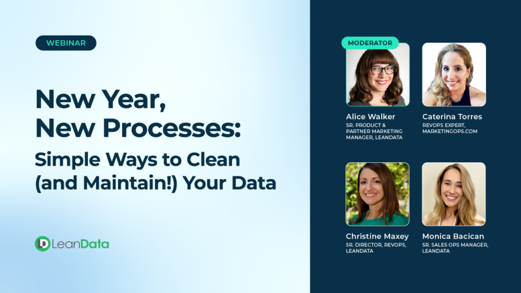 New Year, New Processes: Simple Ways to Clean (and Maintain!) Your Data
