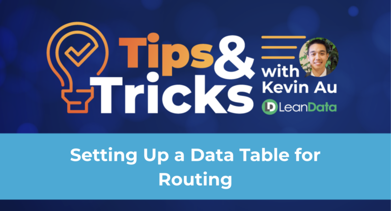 Setting Up a Data Table for Routing