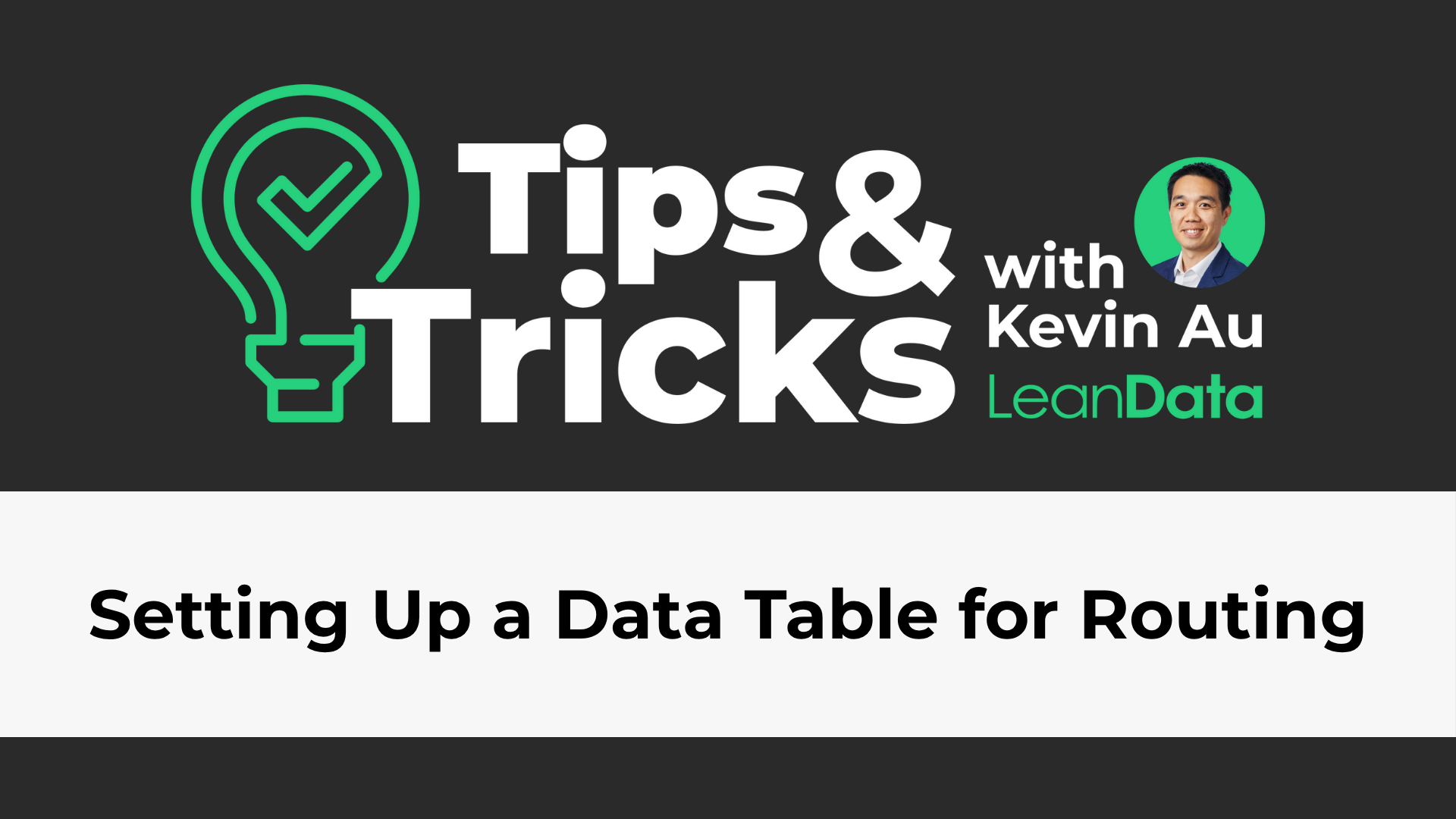 a rectangle with a green lightbulb and a leandata tips and tricks logo