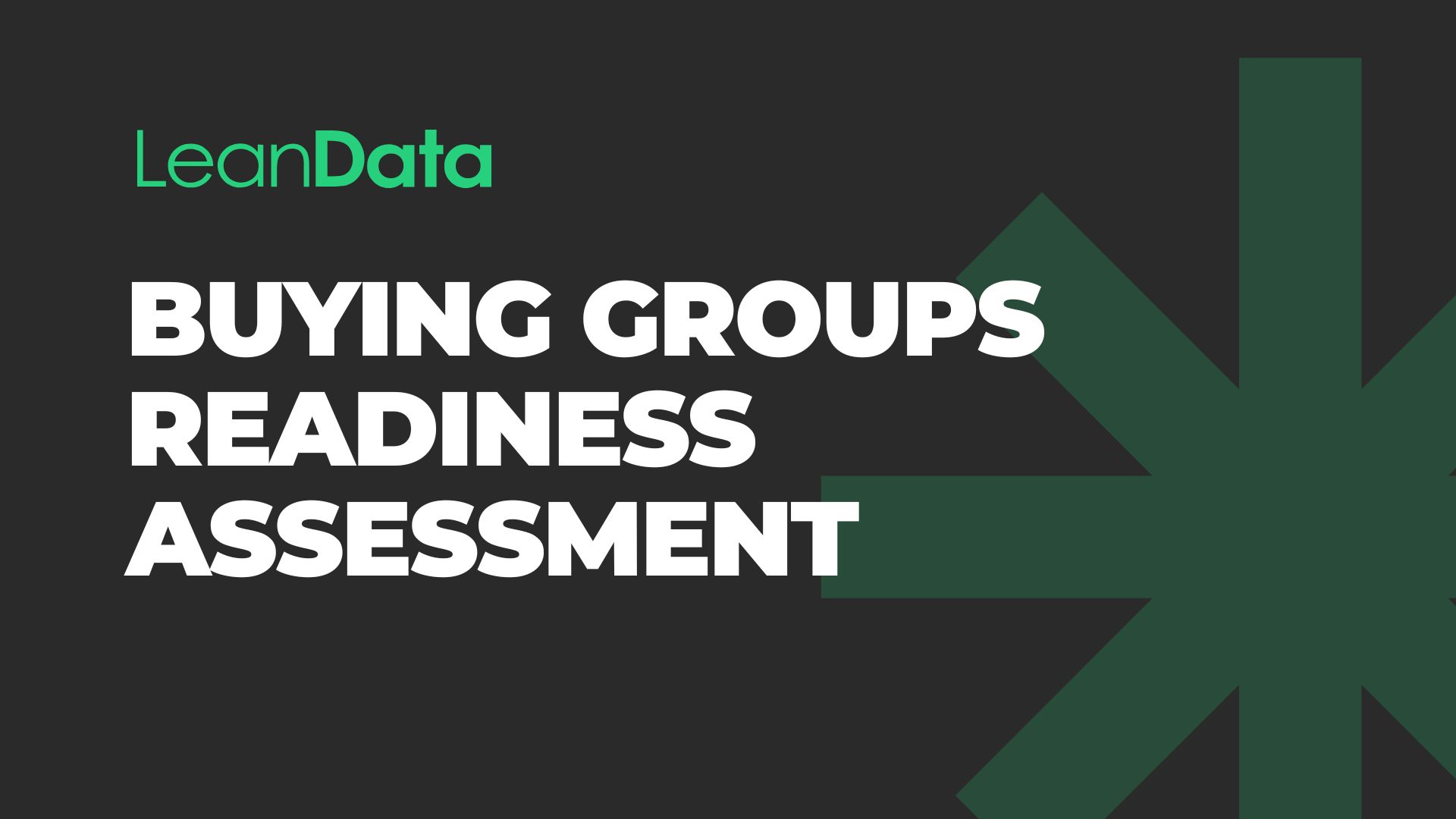 Buying Groups Readiness Assessment by LeanData