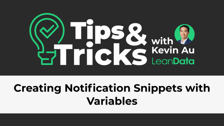 Creating Notification Snippets with Variables
