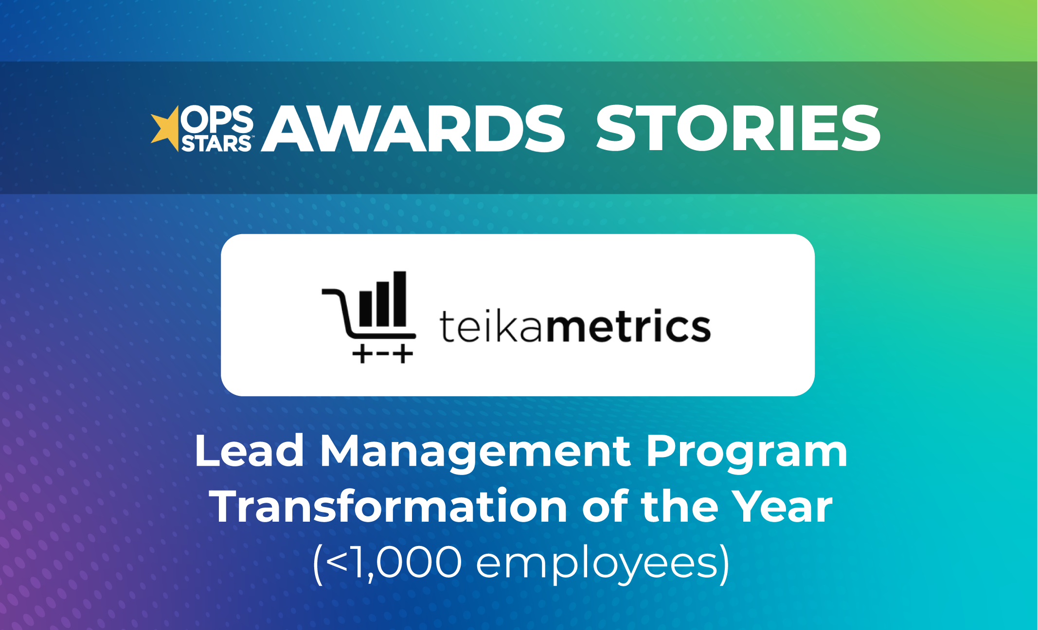 Logo for Teikametrics winning the 2024 OpsStars Award Winner for the Lead Management Program