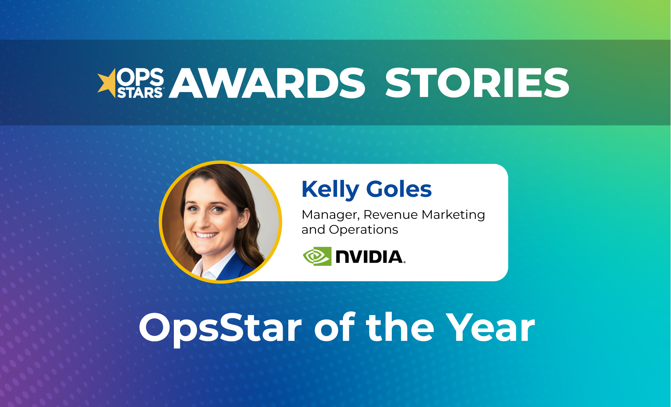Headshot of 2024 OpsStar of the Year Kelly Goles