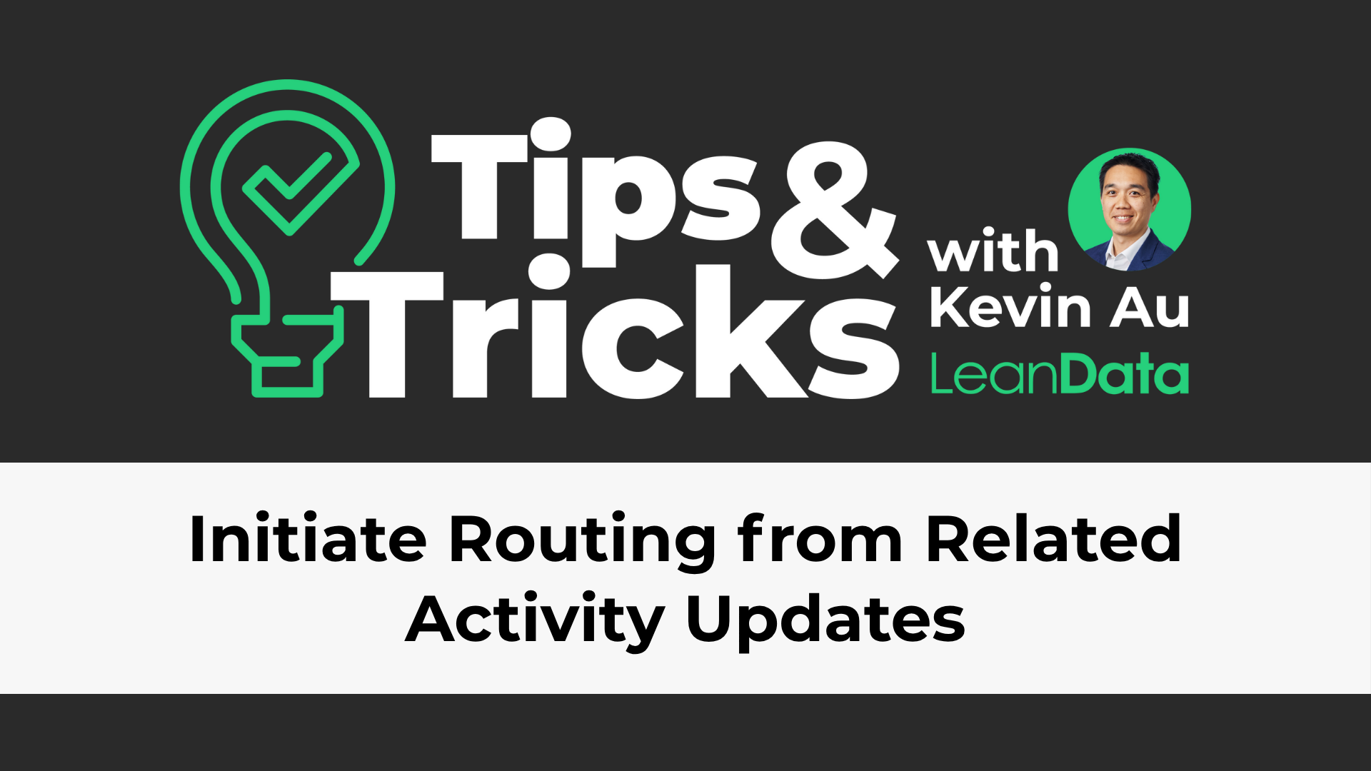 a rectangle with a green lightbulb and a leandata tips and tricks logo