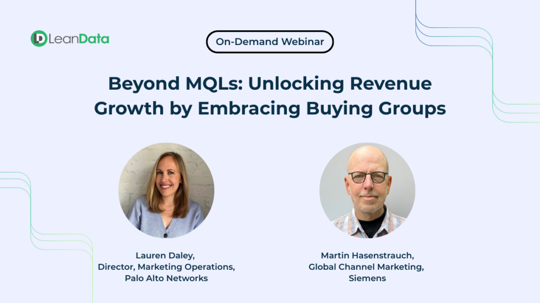 Purple background with the on-demand webinar title, Home » Webinars » Beyond MQLs: Unlocking Revenue Growth by Embracing Buying Groups Beyond MQLs: Unlocking Revenue Growth by Embracing Buying Groups. With speakers: Martin Haasenstrach, Global Channel Marketing, Siemens. Lauren Daley, Director, Marketing Operations, Palo Alto Networks.