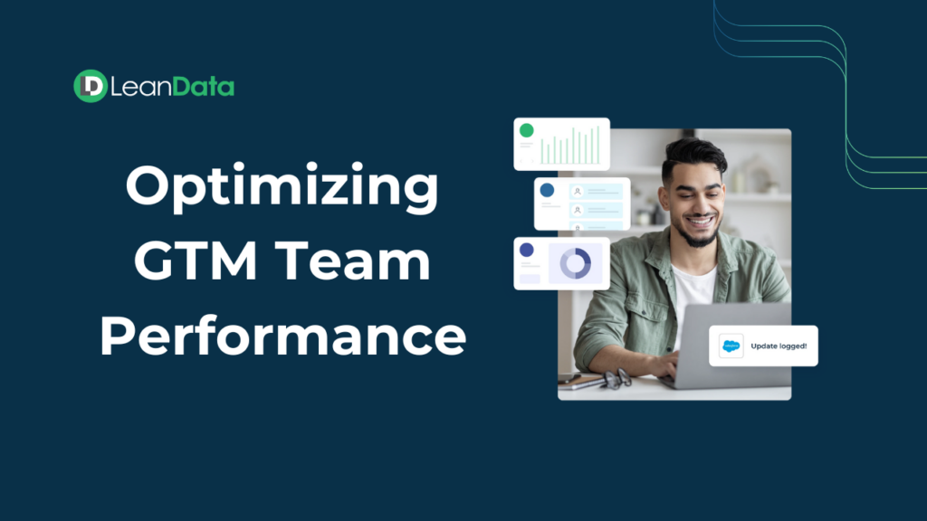 Optimizing GTM Team Performance