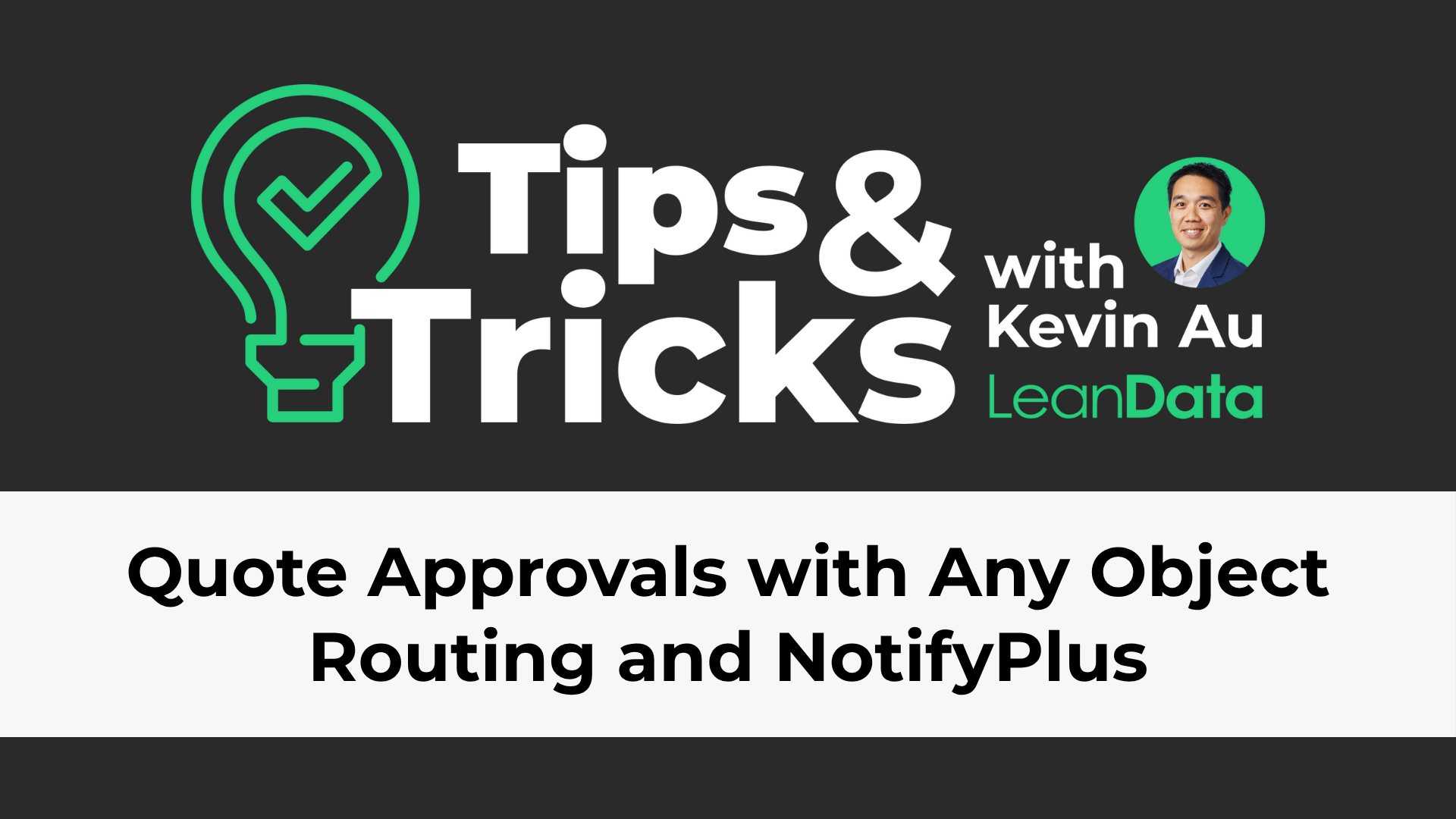 a rectangle with a green lightbulb and a leandata tips and tricks logo