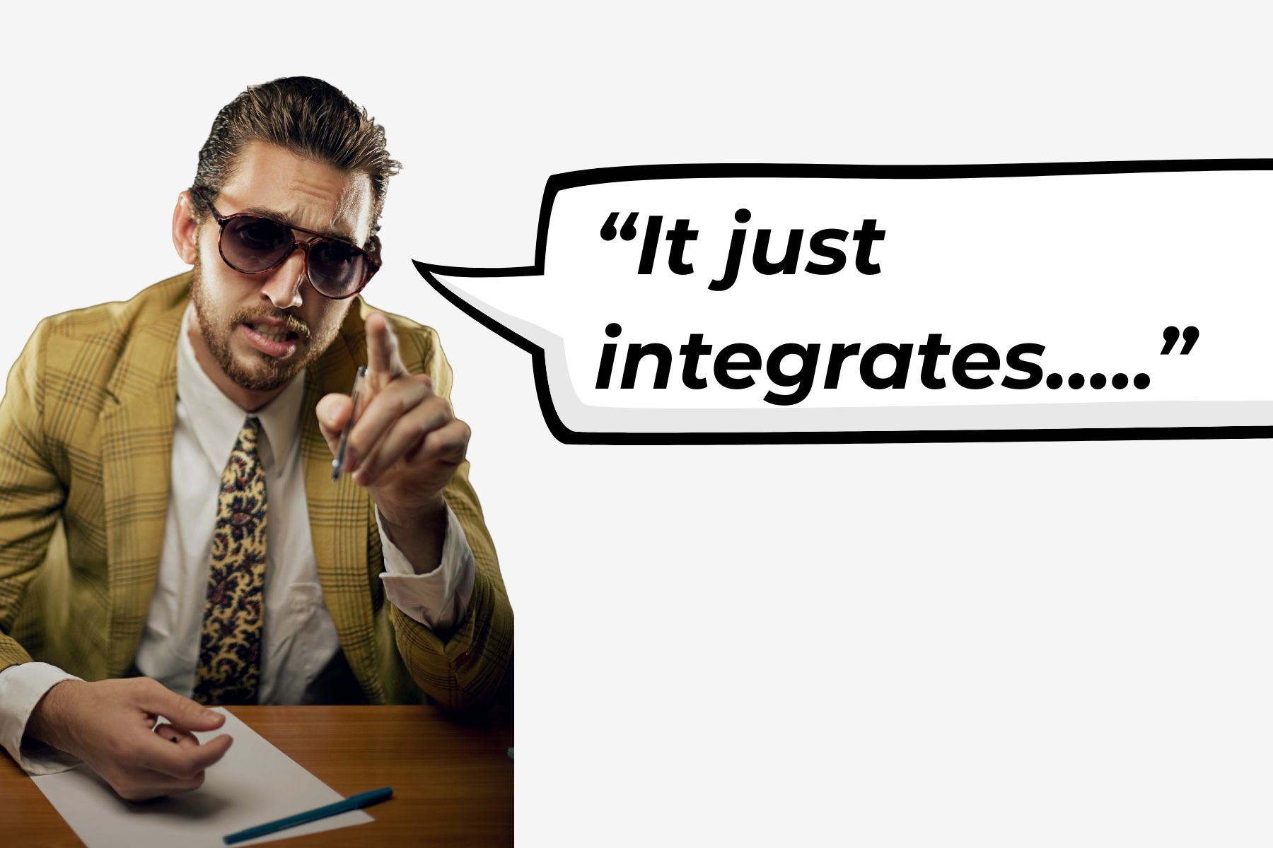 Used car salesman promising that software integrates with your CRM