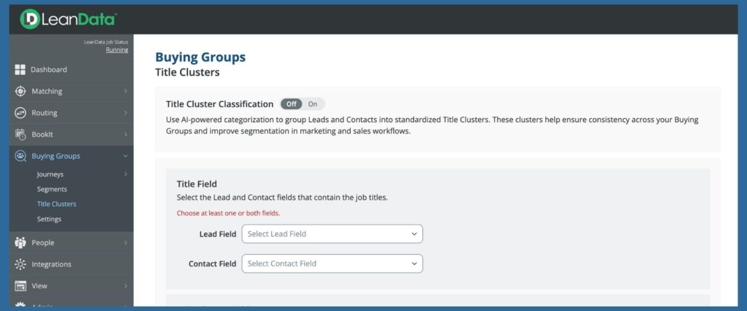 view of the interface of the LeanData Title Clustering feature for B2B Buying Groups
