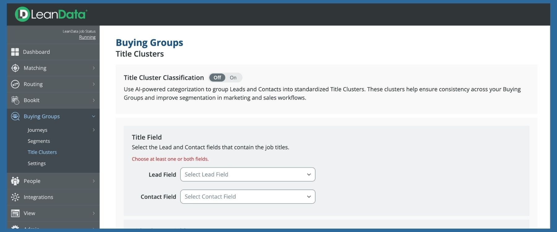 view of the interface of the LeanData Title Clustering feature for B2B Buying Groups