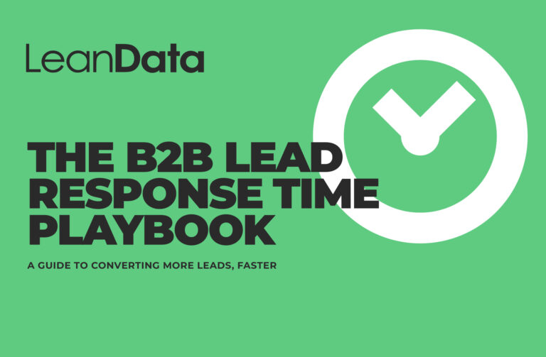 The B2B Lead Response Time Playbook