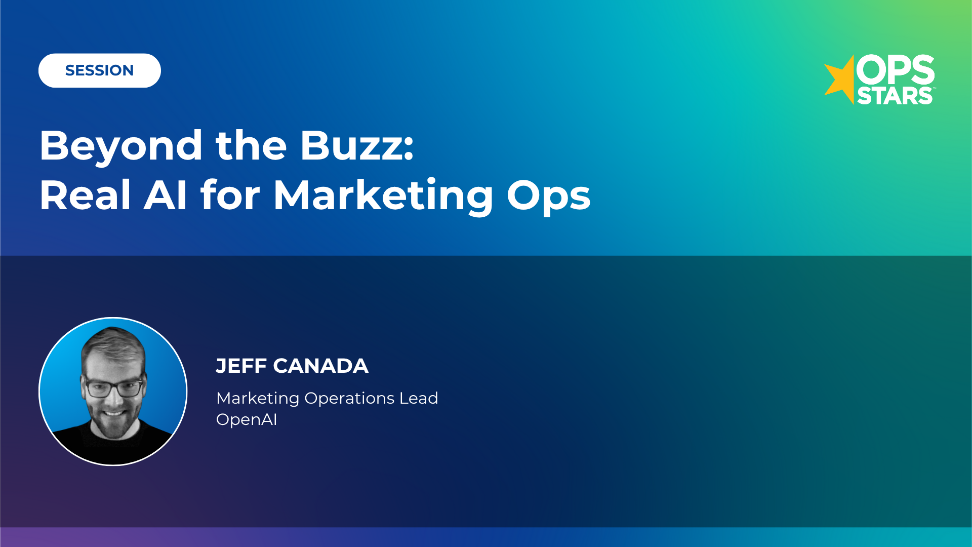 Session cover: Beyond the Buzz: Real AI for Marketing Ops