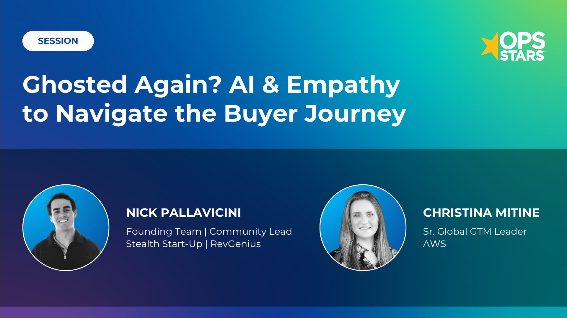 Session Cover: Ghosted Again? AI & Empathy to Navigate the Buyer Journey