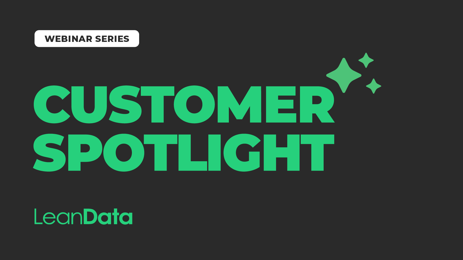 black rectangle with text that reads customer spotlight