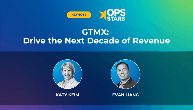 GTMX: Driving the Next Decade of Revenue | OpsStars 2025 Keynote