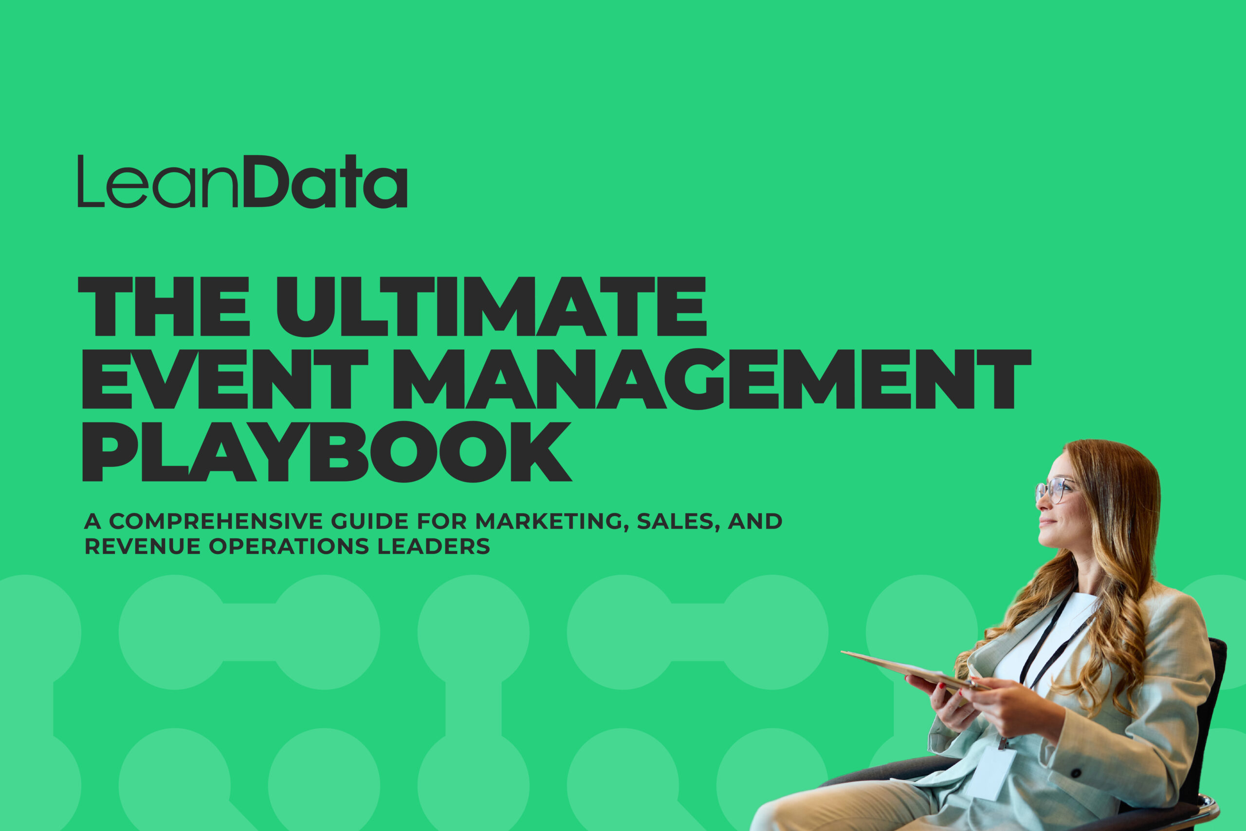 The Ultimate Event Management Playbook, a comprehensive guide for marketing, sales, and revenue operations leaders