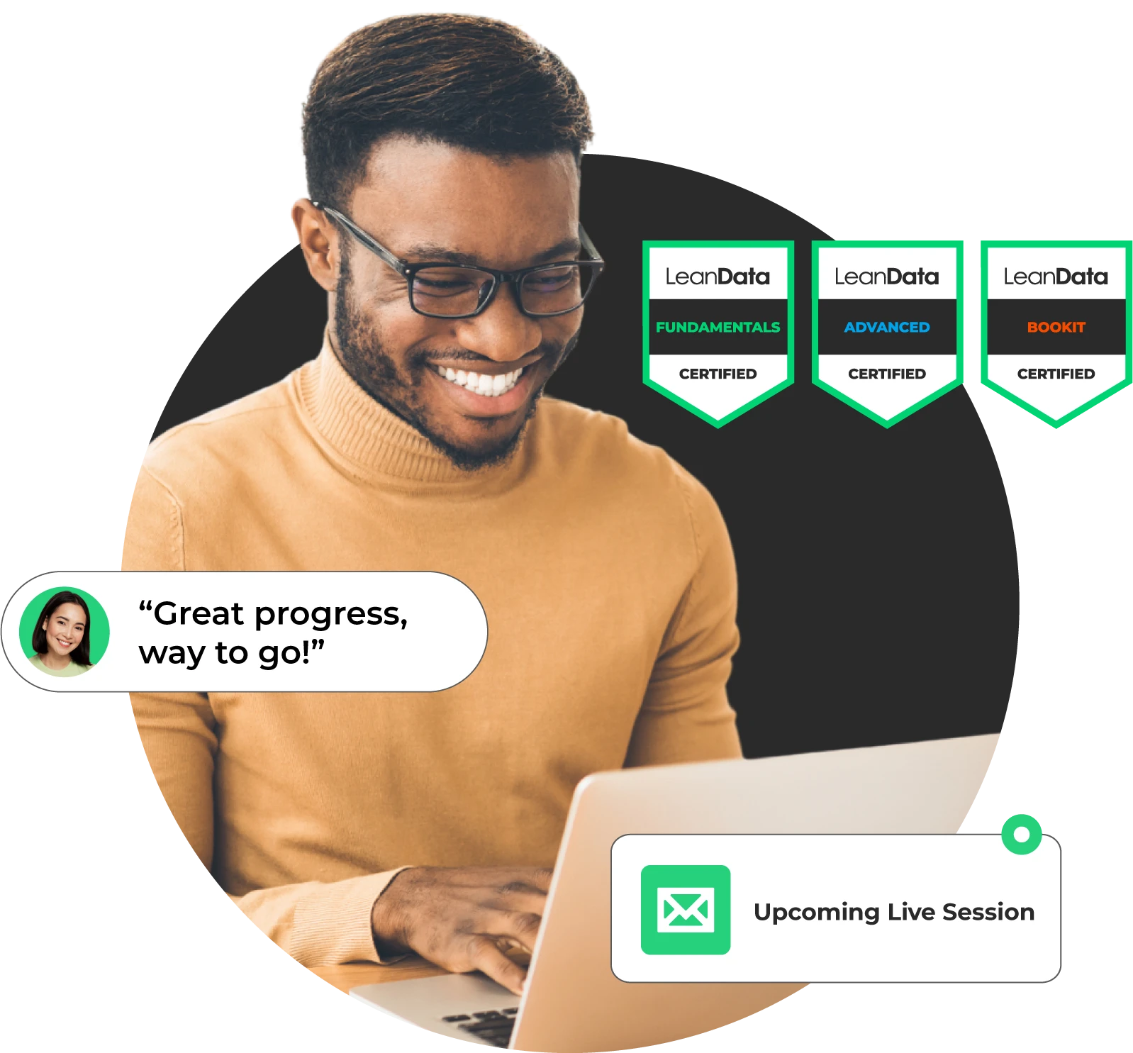 Man in turtle neck is looking down at his laptop smiling. There are LeanData Certification badges next to him, along with a congratulatory message and a notification for an upcoming live session